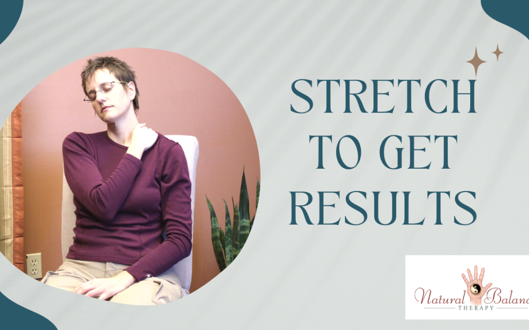 VIDEO: STRETCHING –TIME TO GET RESULTS